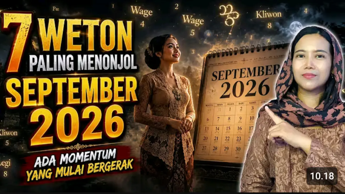 Weton September 2026 menyebut tujuh weton punya posisi menarik secara simbolik, mulai dari Senin Pon hingga Sabtu Pon.