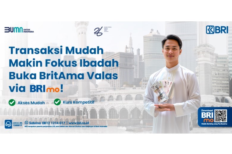 Buka BritAma Valas via BRImo agar transaksi mudah dan makin fokus ibadah.