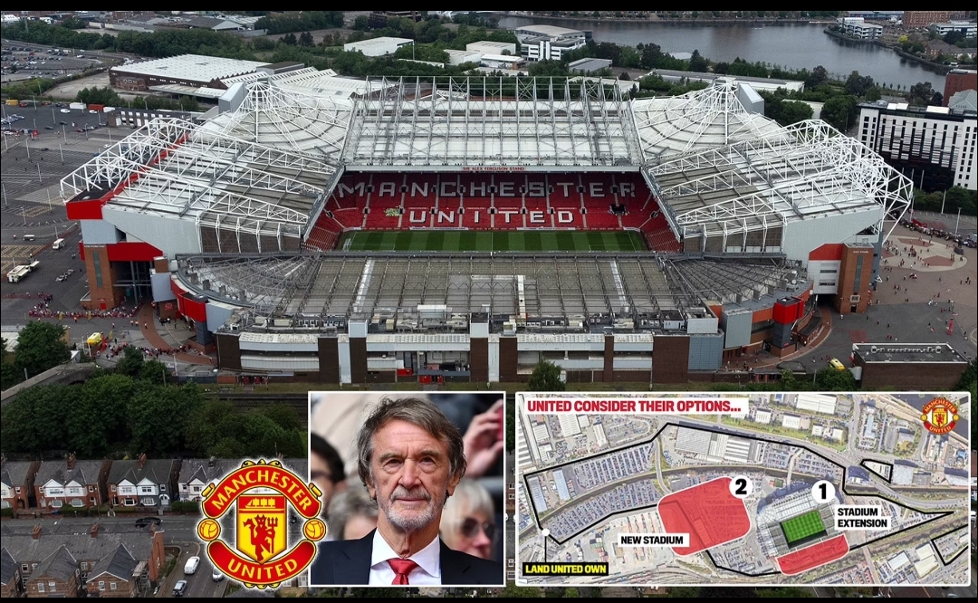 Visi Sir Jim Ratcliffe adalah agar Manchester United merobohkan Old Trafford, yang telah menjadi markas Setan Merah selama 114 tahun, dan membangun stadion canggih baru di tanah yang berdekatan.