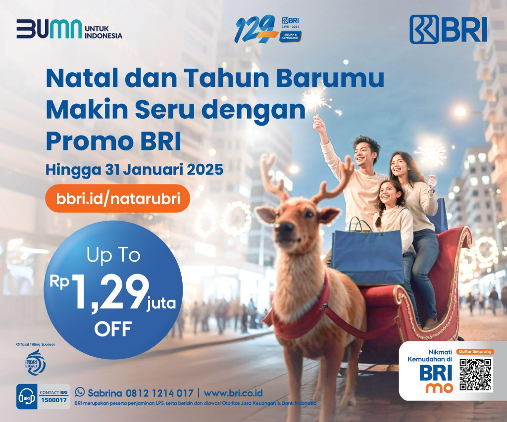 Nikmati promo Natal dan promo Tahun Baru 2025 bersama kemeriahan diskon BRI.