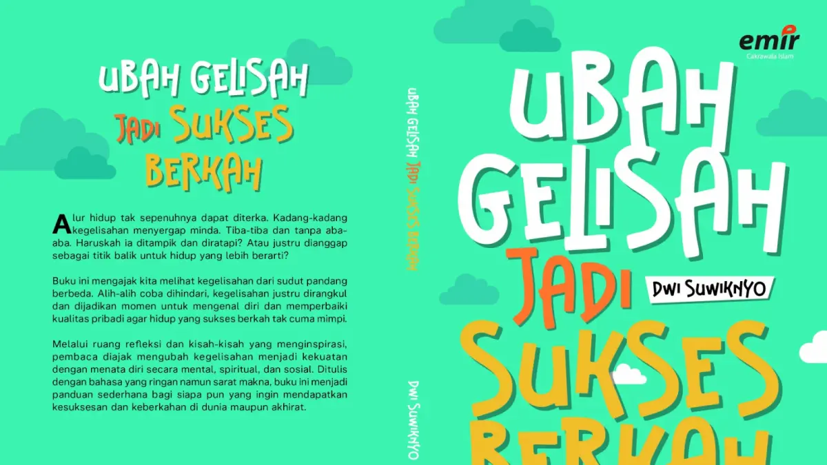 Resensi Buku : Ubah Gelisah Jadi Sukses Berkah.(IST/RADAR SURABAYA)