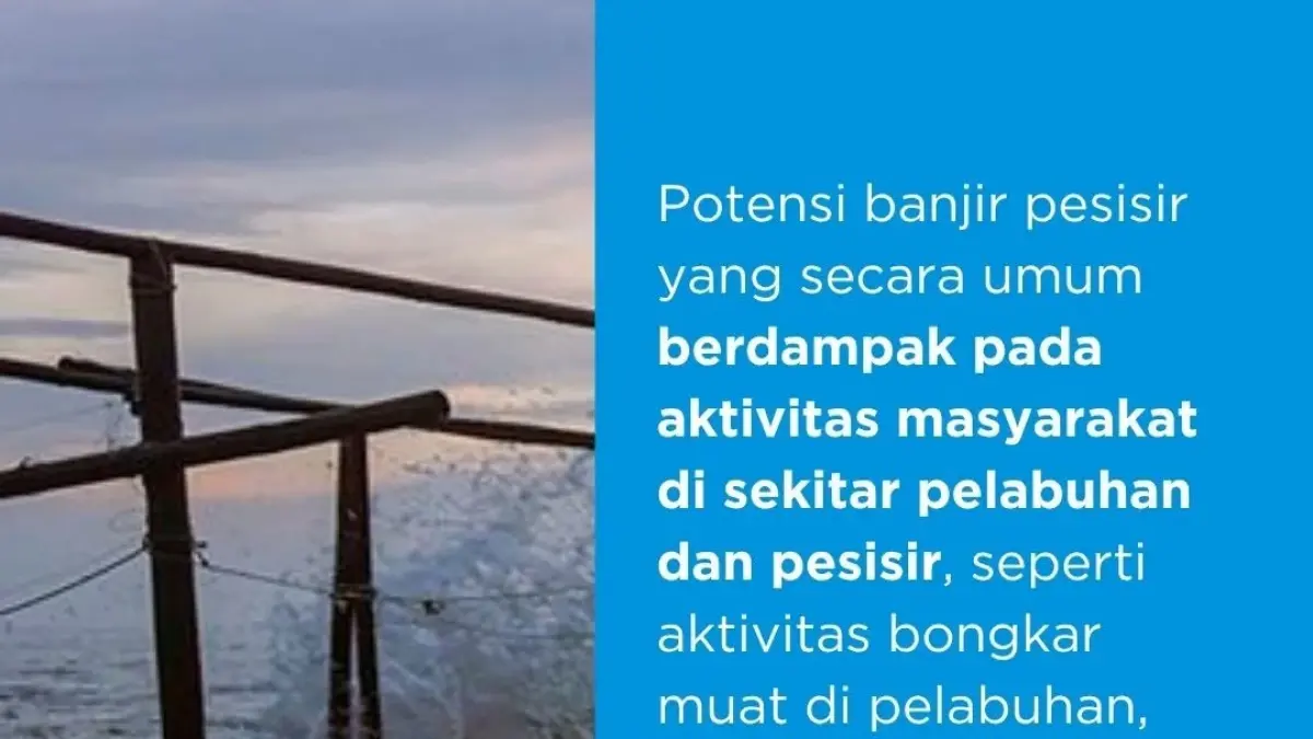 BMKG memberikan peringatan potensi banjir rob di tanah air. (BMKG)