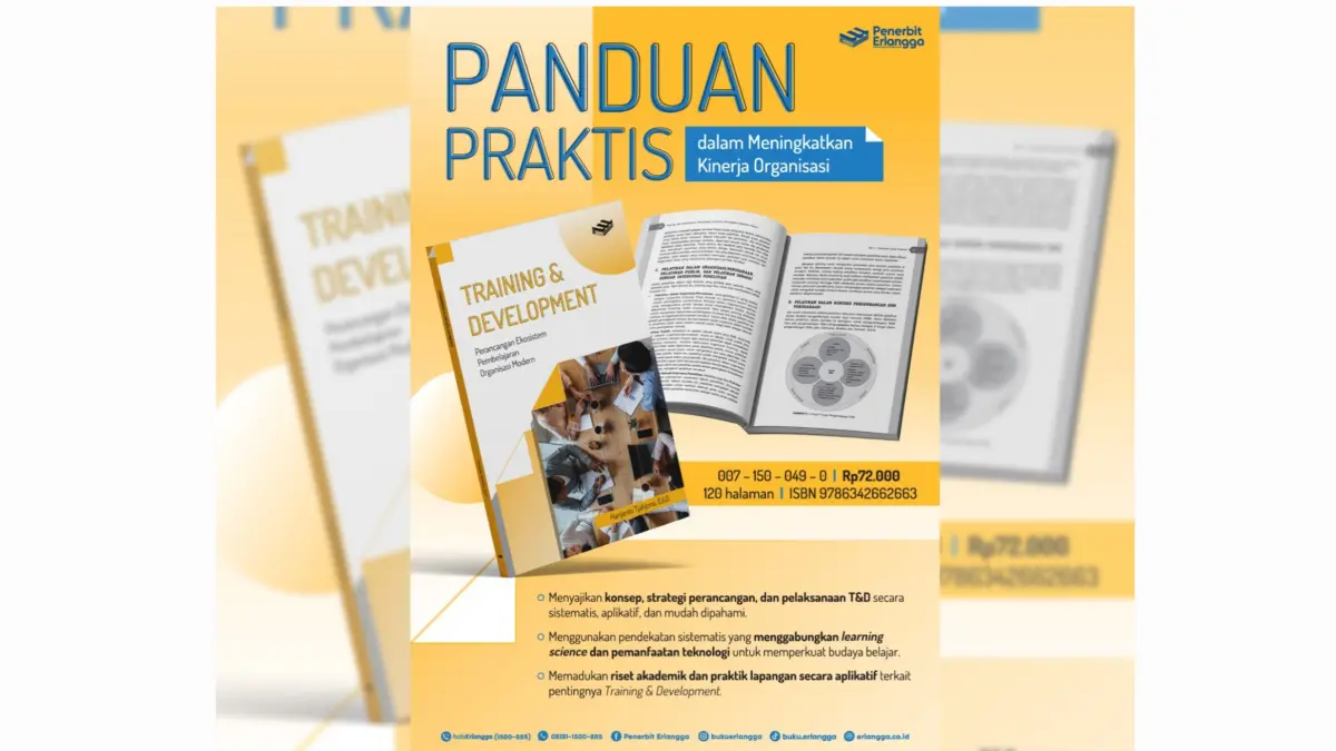 
PANDUAN PRAKTIS: Buku Training & Development: Perancangan Ekosistem Pembelajaran Organisasi Modern hadir sebagai panduan praktis bagi praktisi HR, trainer, pimpinan organisasi, akademisi, dan generasi muda dalam memahami pembelajaran organisasi modern.(IST/RADAR SURABAYA)