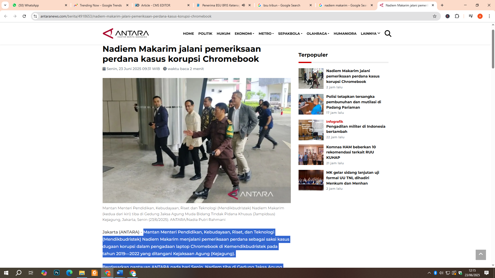 Nadiem Makarim Diperiksa Kejagung terkait kasus korupsi Pengadaan Laptop