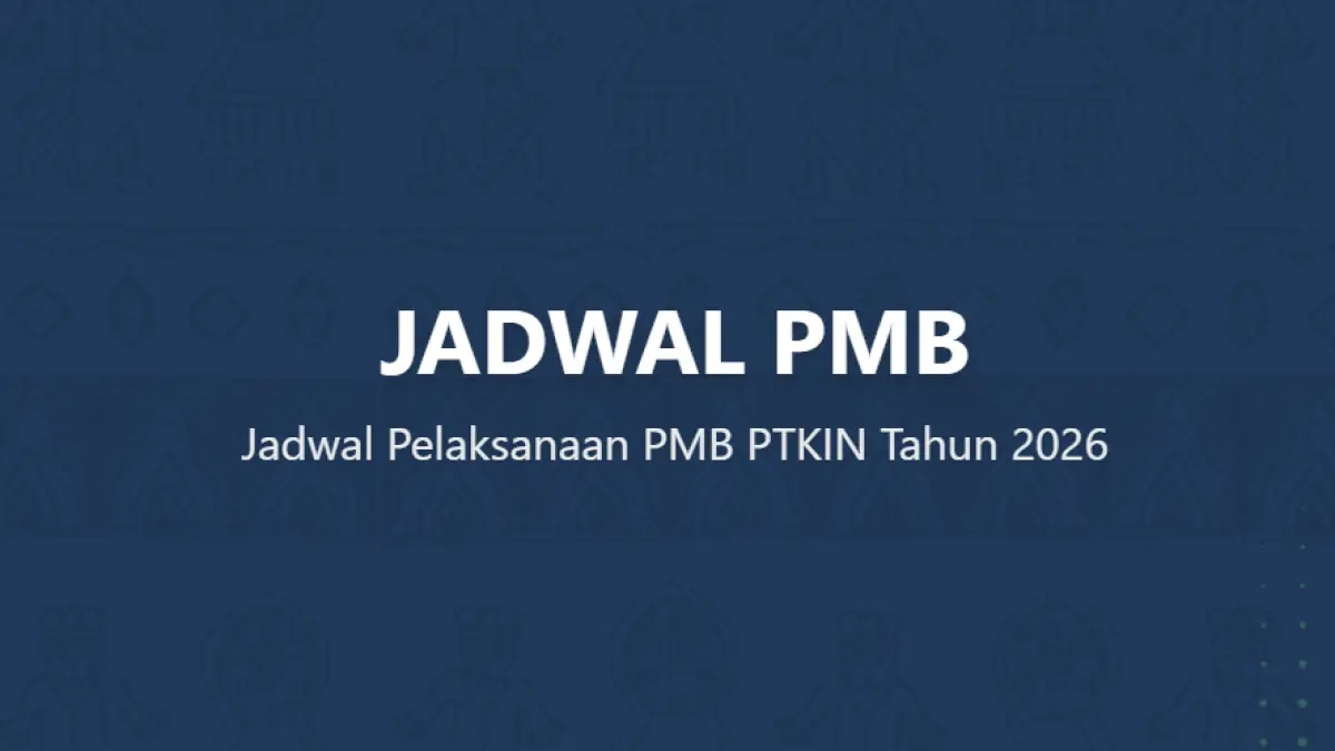 Jadwal Masuk UM-PTKIN