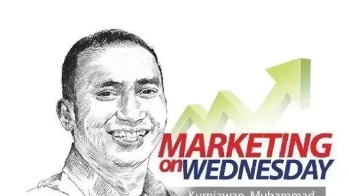 By Kurniawan Muhammad, Marketing Practitioner