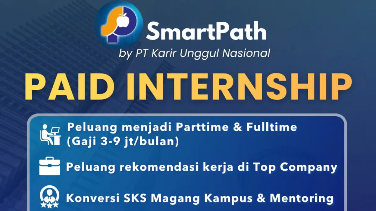Paid Internship SmartPath yang membuka kesempatan magang bagi mahasiswa dan fresh graduate. (Instagram/smartpath.karir)