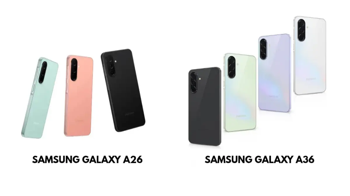 Galaxy A26 vs Galaxy A36