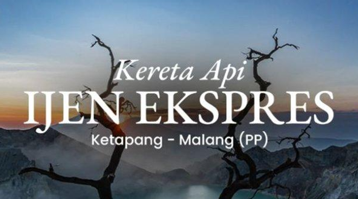 KA Ijen Ekspres Ketapang - Malang PP
