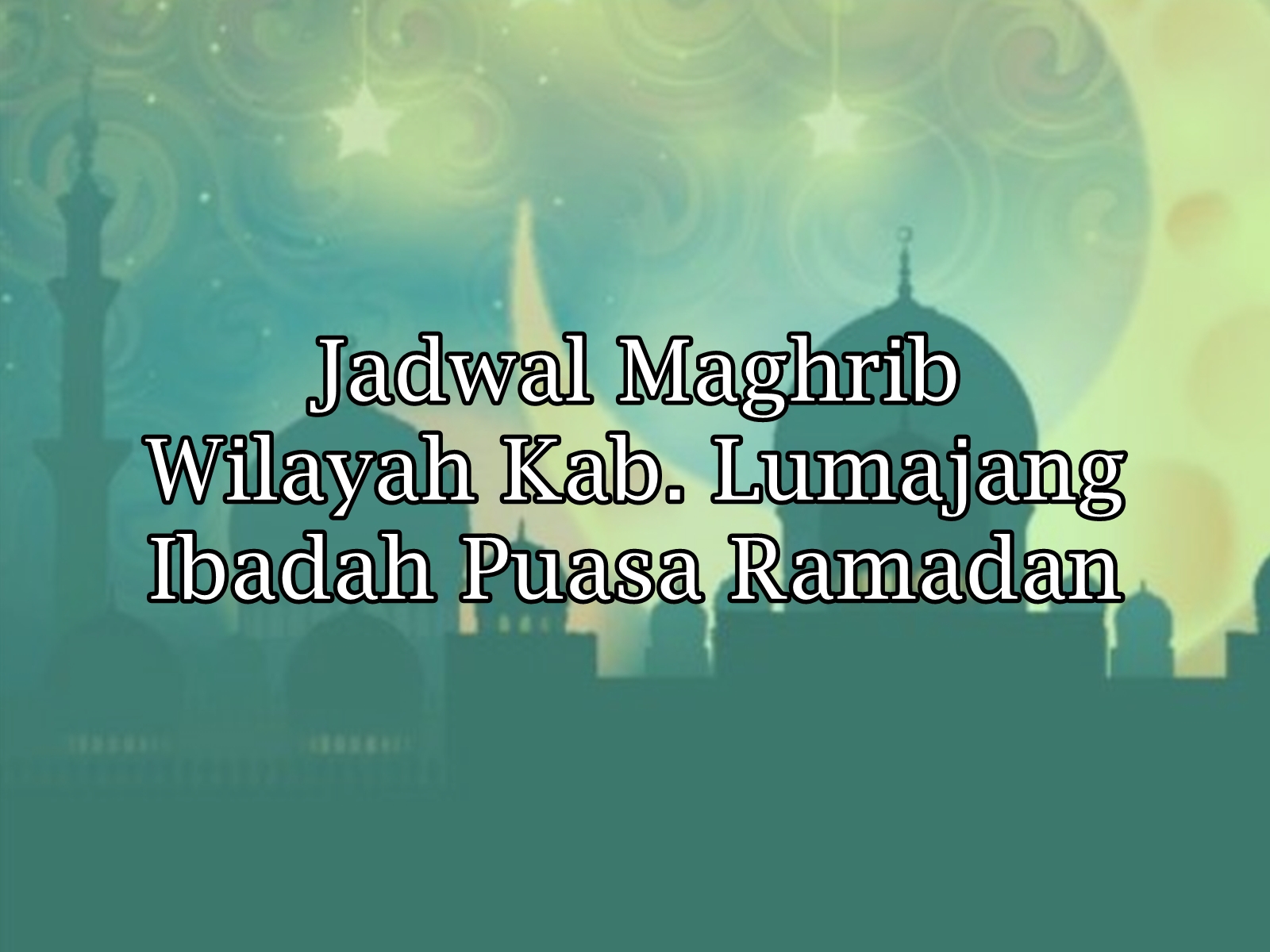 Ilustrasi Jadwal Magrhib Kabupaten Lumajang