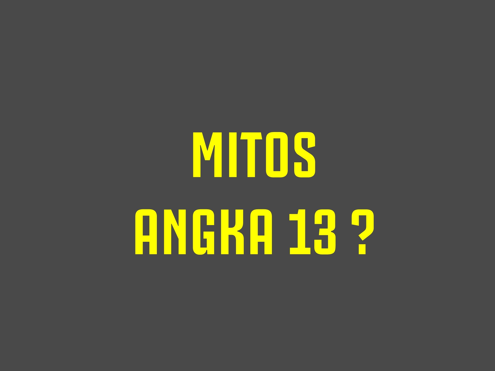 Angka 13: Benarkah Membawa Sial? Mitos, Fakta, dan Asal-Usulnya di Indonesia