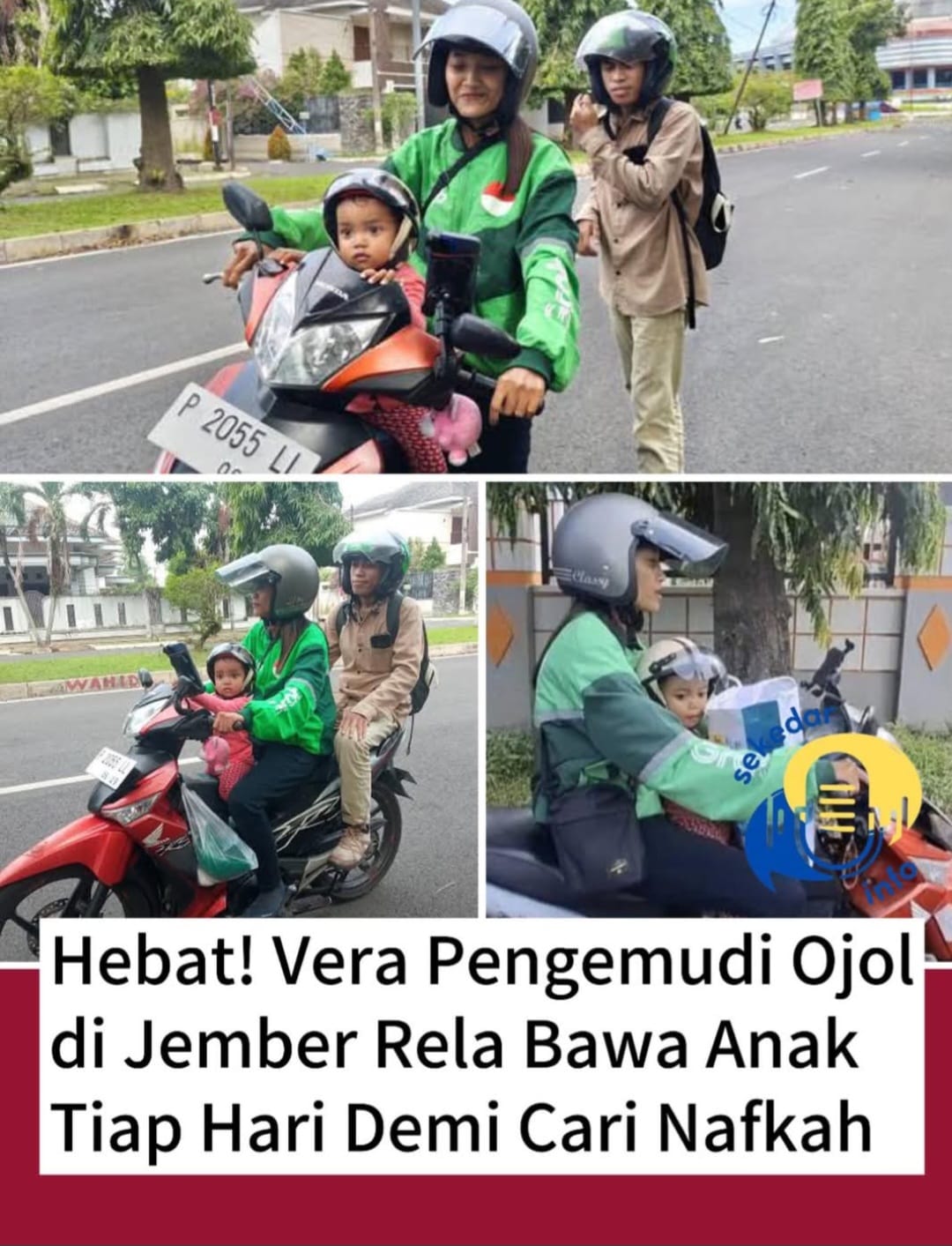 Vera, driver ojol yang mebawa serta anak balitanya saat bekerja.