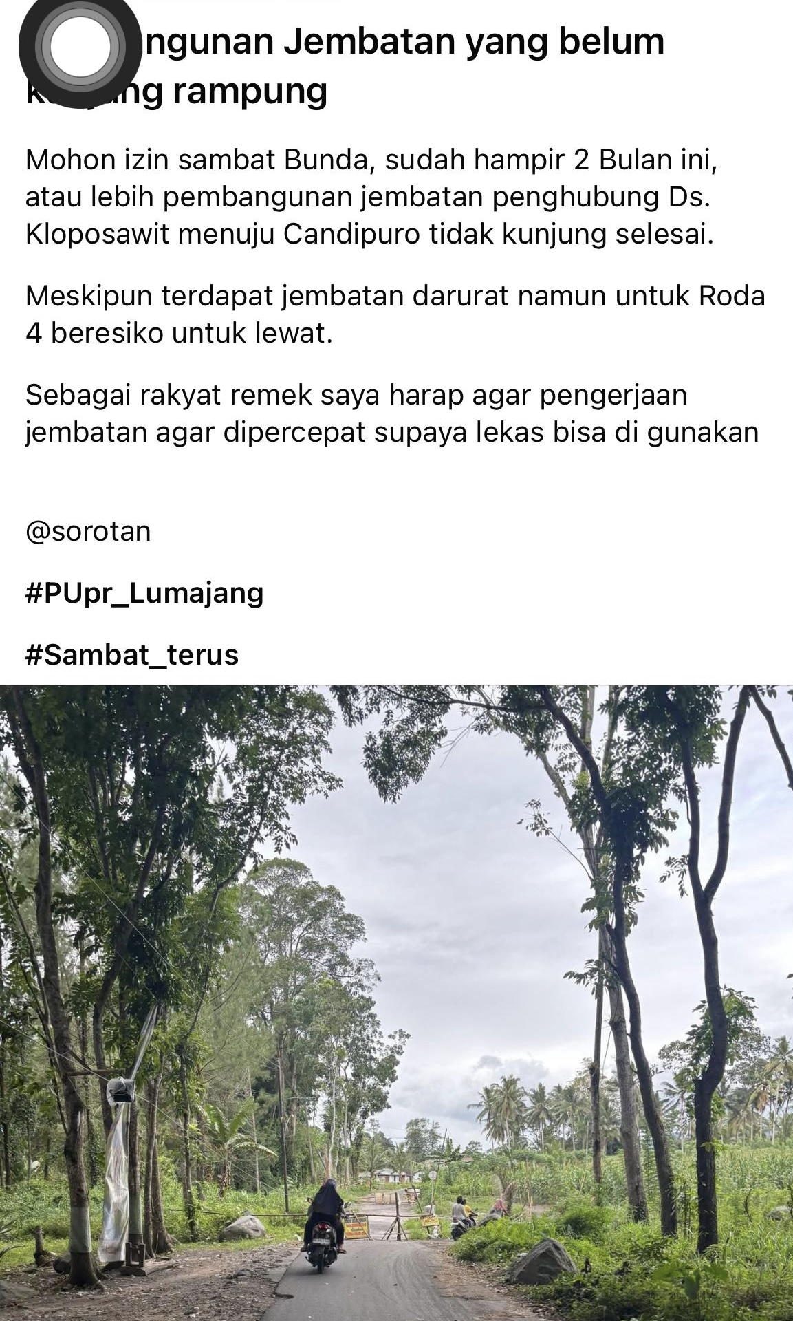 Kondisi jembatan Kloposawit belum selesai dilakukan perbaikan.