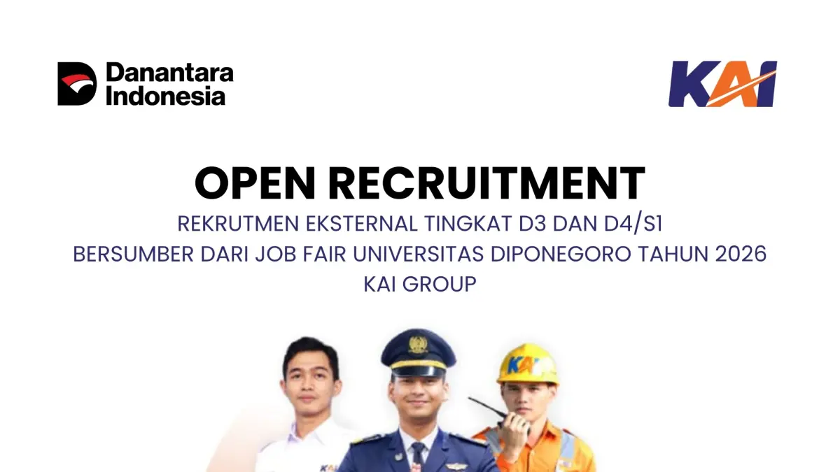 KAI Hadir Di Job Fair Universitas Diponegoro Tahun 2026, Buka Rekrutmen untuk Lulusan D3 hingga S1