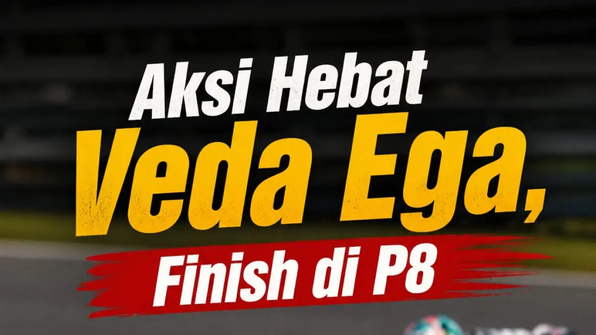 Aksi Hebat Veda Ega, Sempat Tertinggal Posisi 16, Finish di P8
