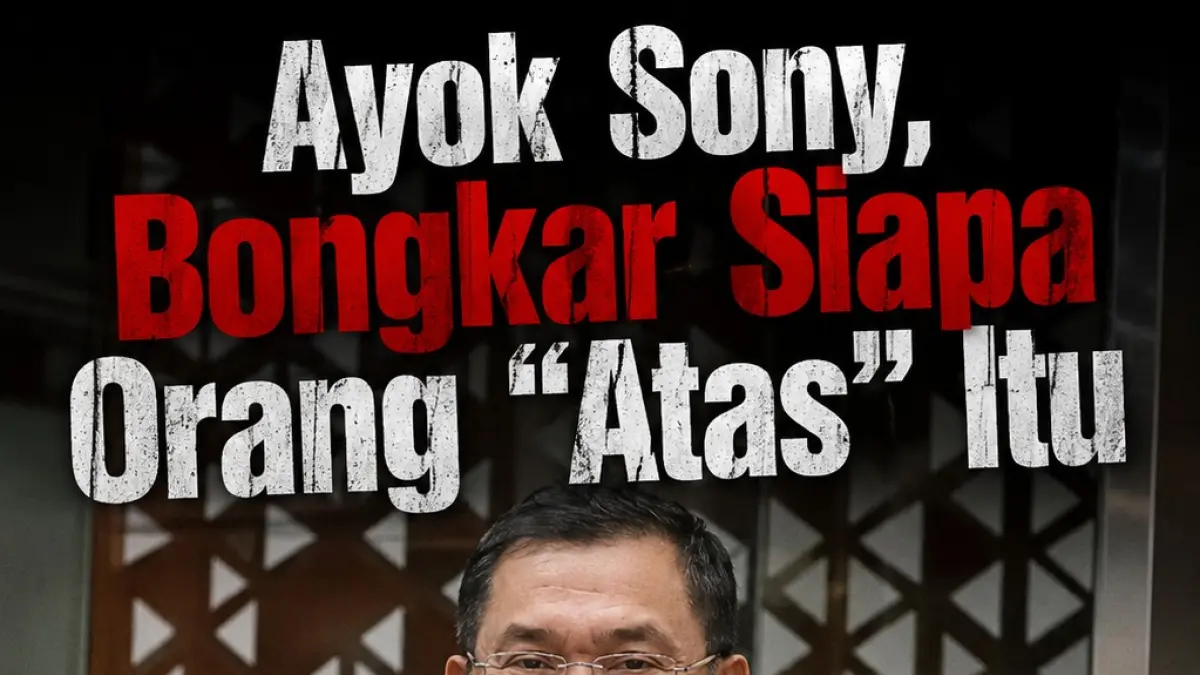 Mengungkap 26-30 Orang Kuat di Atas Sony, Pengendali Sesungguhnya Program MBG