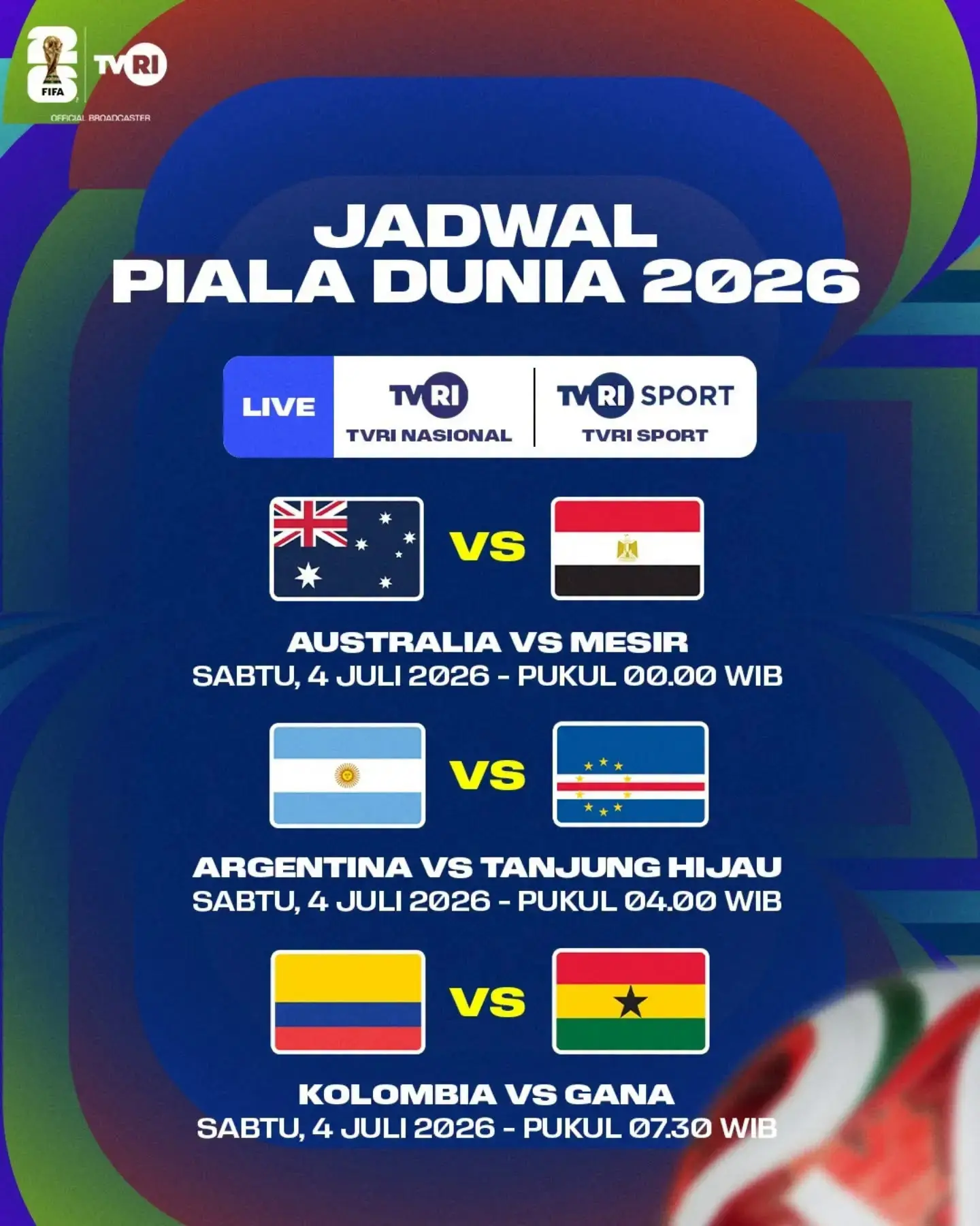 Jadwal Piala Dunia 2026 Babak 32 Besar, Sabtu 4 Juli 2026 (FB TVRI HD Sports)