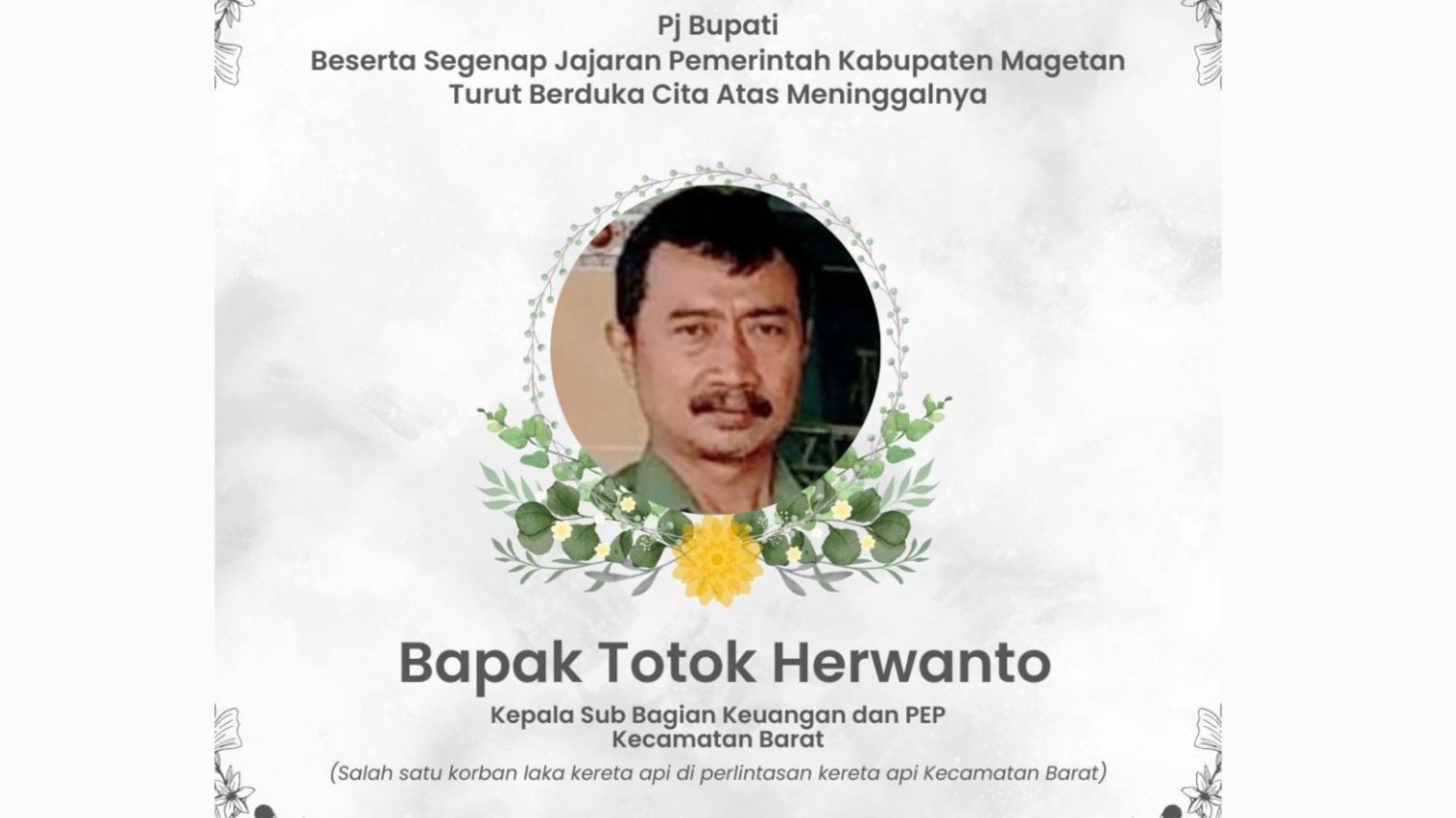 Pegawai Pemkab Magetan yang berdinas di Kantor Kecamatan Barat jadi korban kecelakaan kereta vs motor pada Senin 19 Mei 2025.