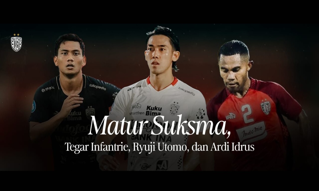 Bali United resmi lepas Ardi Idrus, Ryuji Utomo, dan Tegar Infantrie usai masa pinjam.