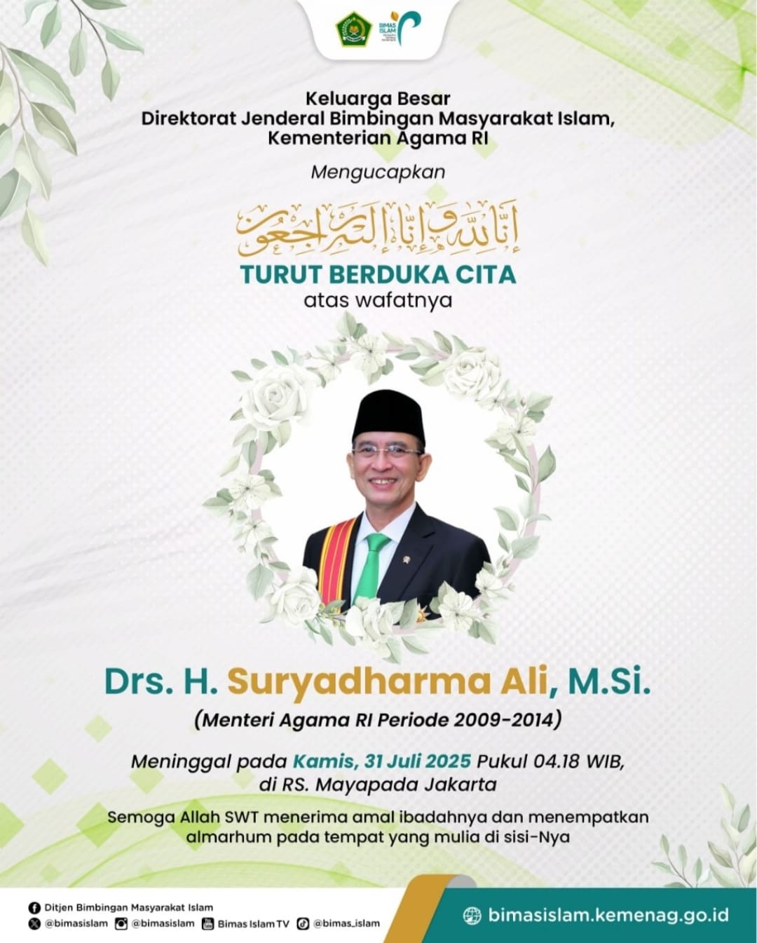 Mantan Menteri Agama RI Suryadharma Ali meninggal pada Kamis (31/7).