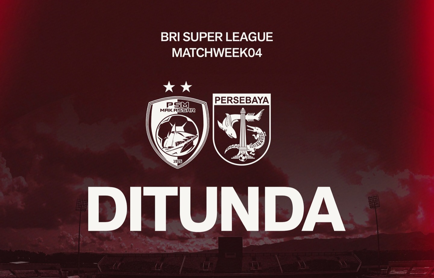 Laga PSM vs Persebaya ditunda.
