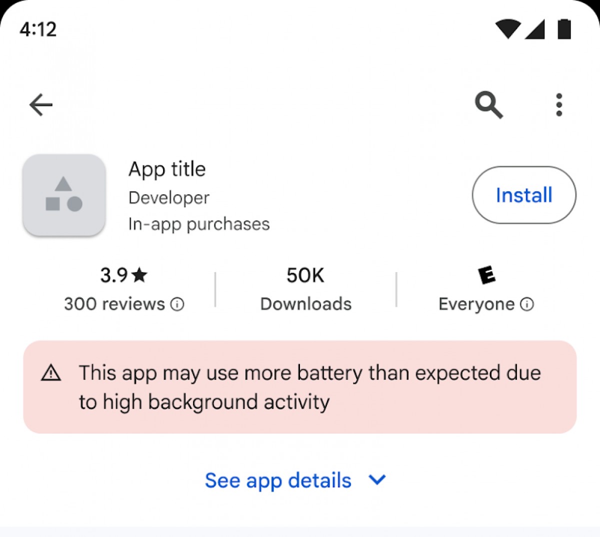 Google Play Store akan menampilkan peringatan pada aplikasi yang terlalu banyak menguras baterai pengguna.