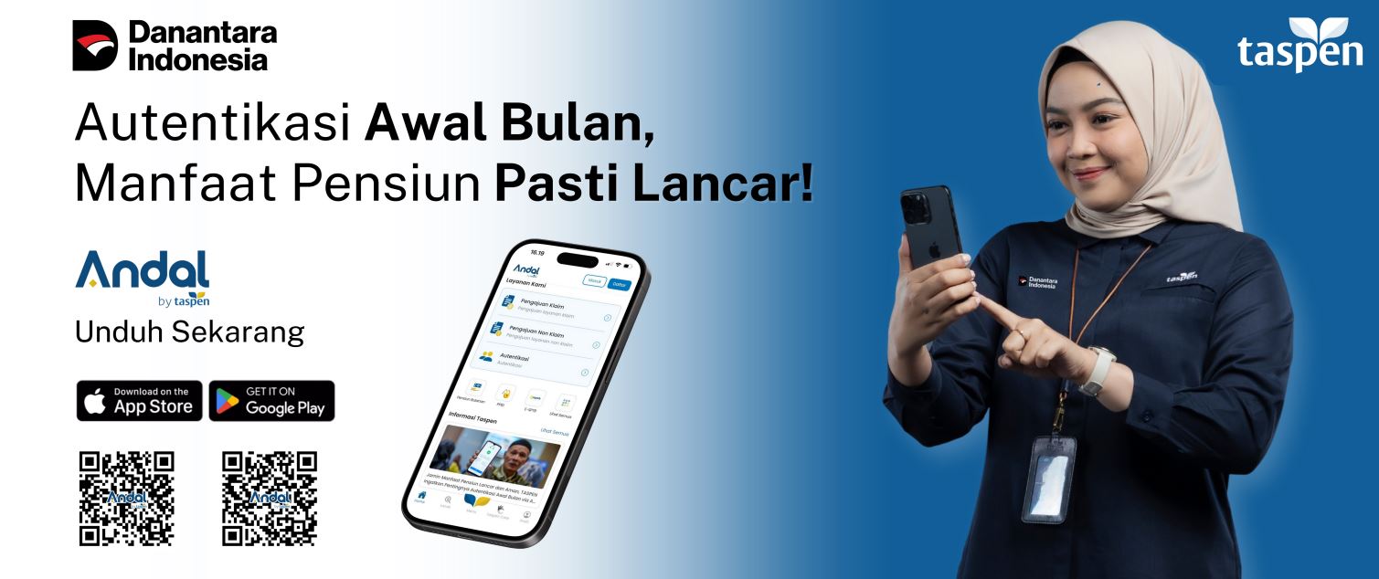 Autentikasi awal bulan demi manfaat pensiun lancar melalui aplikasi Andal by Taspen.