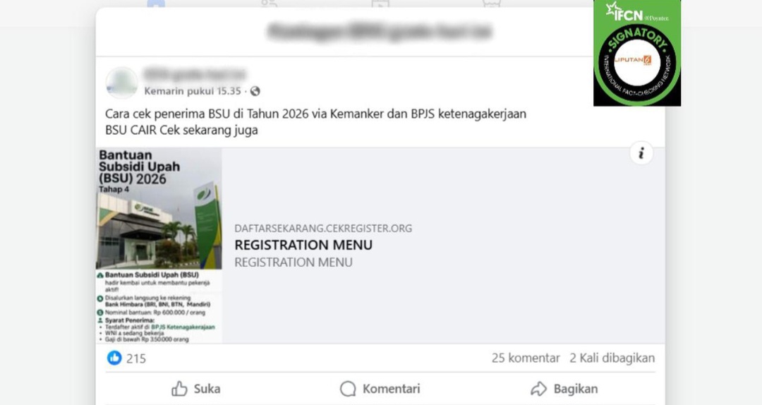 Beredar link cek BSU 2026 via Kemnaker dan BPJS. Hasil cek fakta menyatakan klaim tersebut hoaks dan berpotensi penipuan.