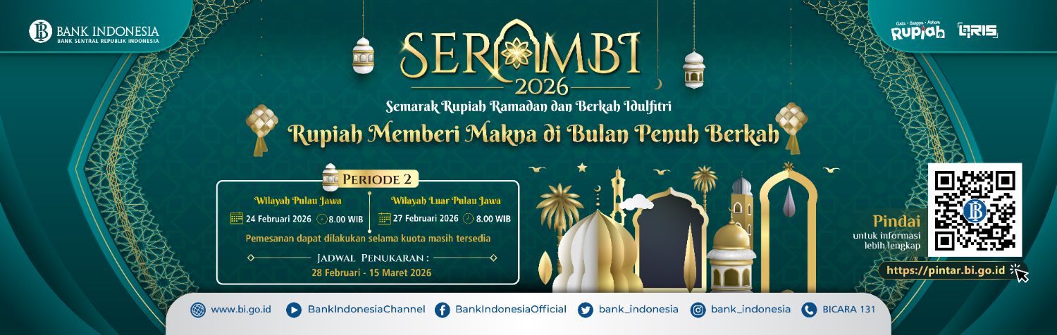 Semarak Rupiah Ramadhan dan Berkah IdulFitri (bi.go.id)