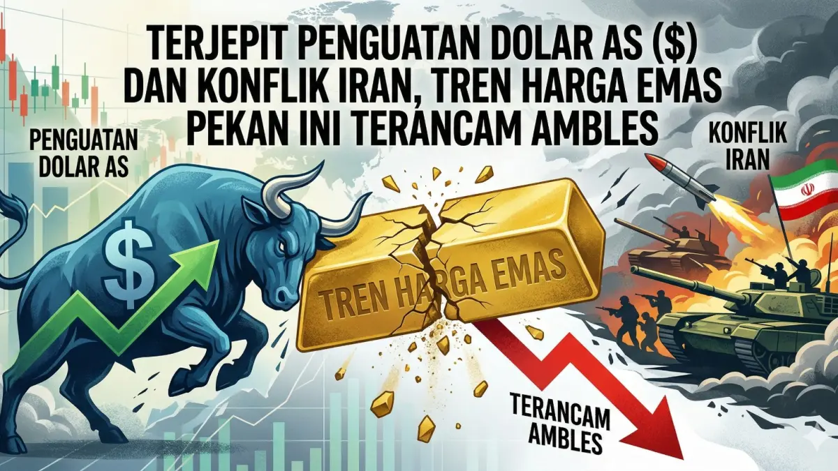 Tren harga emas pekan ini diprediksi anjlok akibat tekanan penguatan Dolar AS dan memanasnya konflik Iran. (Generated by Gemini AI)
