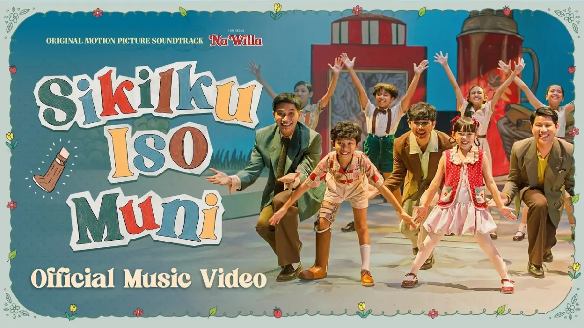 Music Video OST NA WILLA: Sikilku Iso Muni. (YouTube Visinema Pictures) 