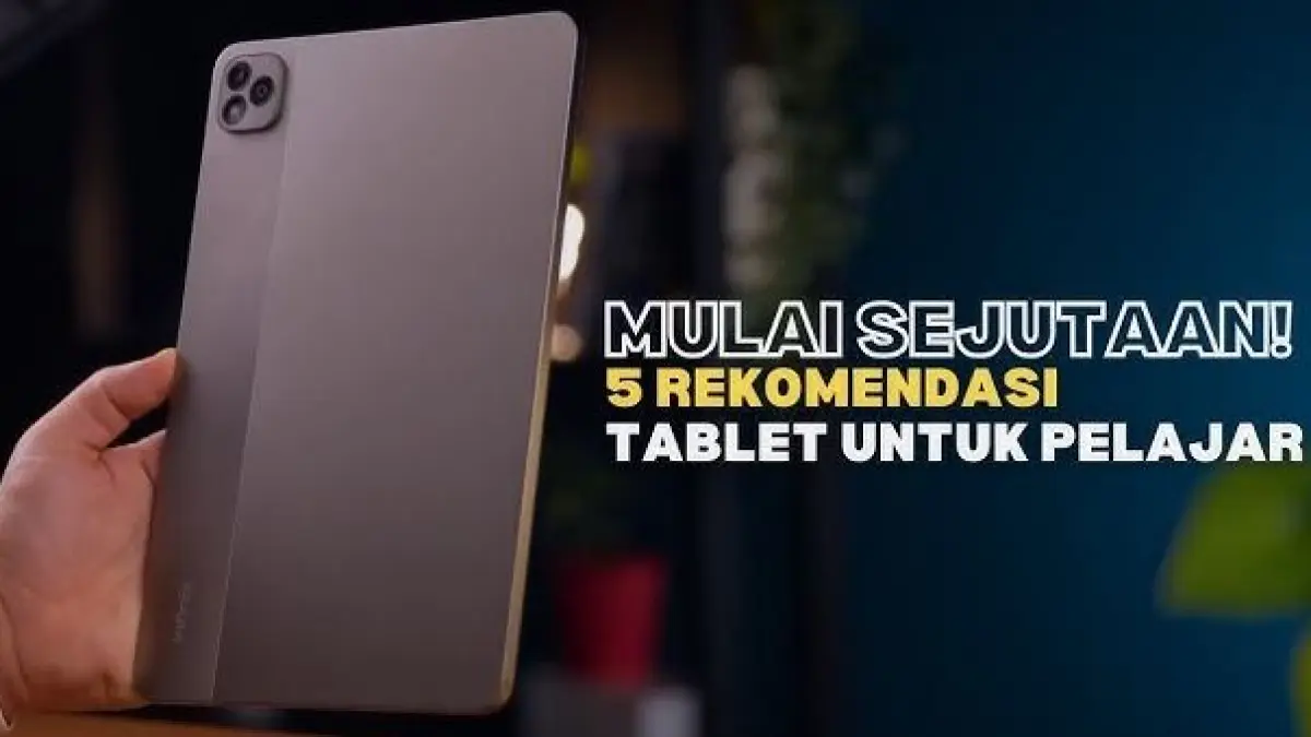 5 Rekomendasi Tablet Murah Terbaik 2026 untuk Pelajar. (PONK TIMES/YOUTUBE)