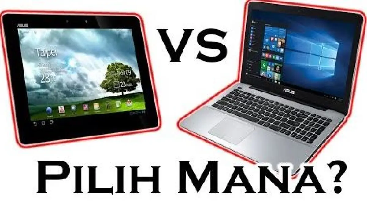 Laptop vs Tablet. (ISTIMEWA)