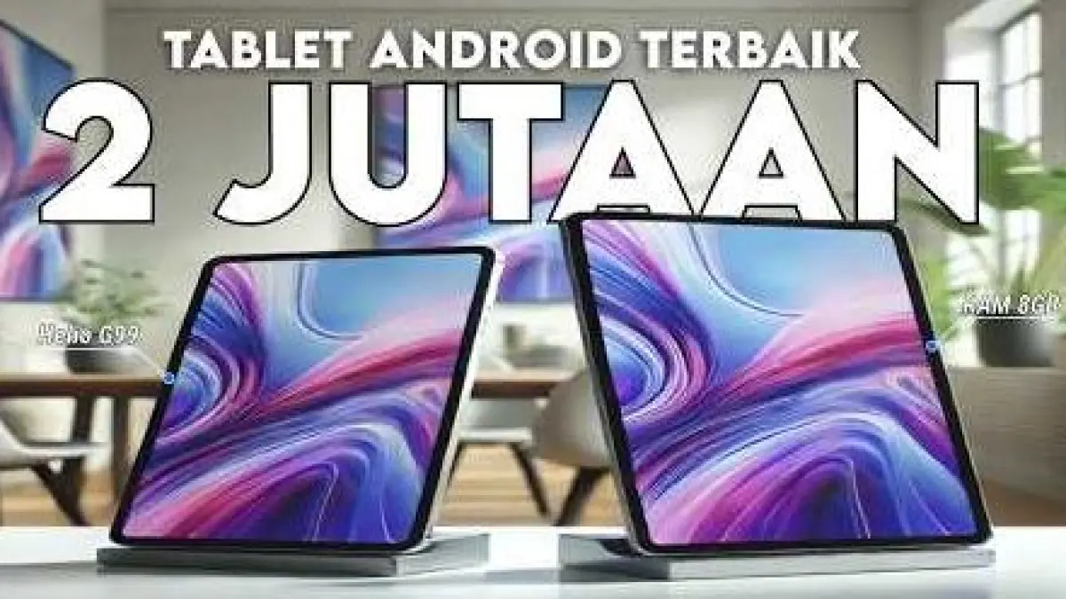 Rekomendasi Tablet 2 Jutaan. (ISTIMEWA)