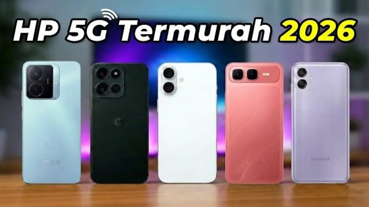 Rekomendasi HP 5G Murah Kualitas Terbaik 2026. (ILUSTRASI/YOUTUBE)