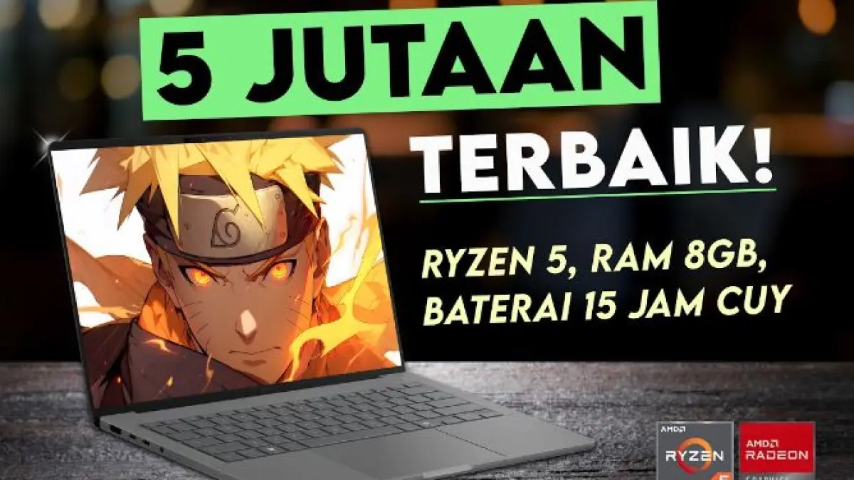 ILUSTRASI Laptop 5 Jutaan Terbaik 2026. (RAH GADGET/YOUTUBE)