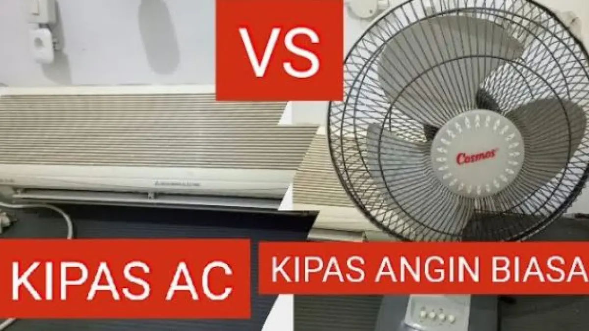 Kipas Angin vs AC. (ILUSTRASI/YouTube Arin ac Makassar) 