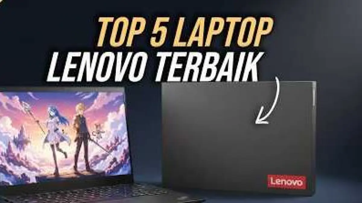 Laptop Lenovo Terbaik 2026. (ILUSTRASI/YOUTUBE SITUS GADGET)