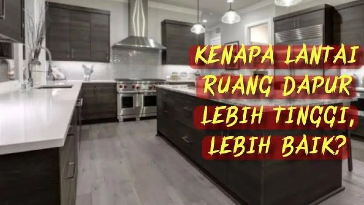 Mitos dapur lantai lebih tinggi. (ILUSTRASI/YOUTUBE)