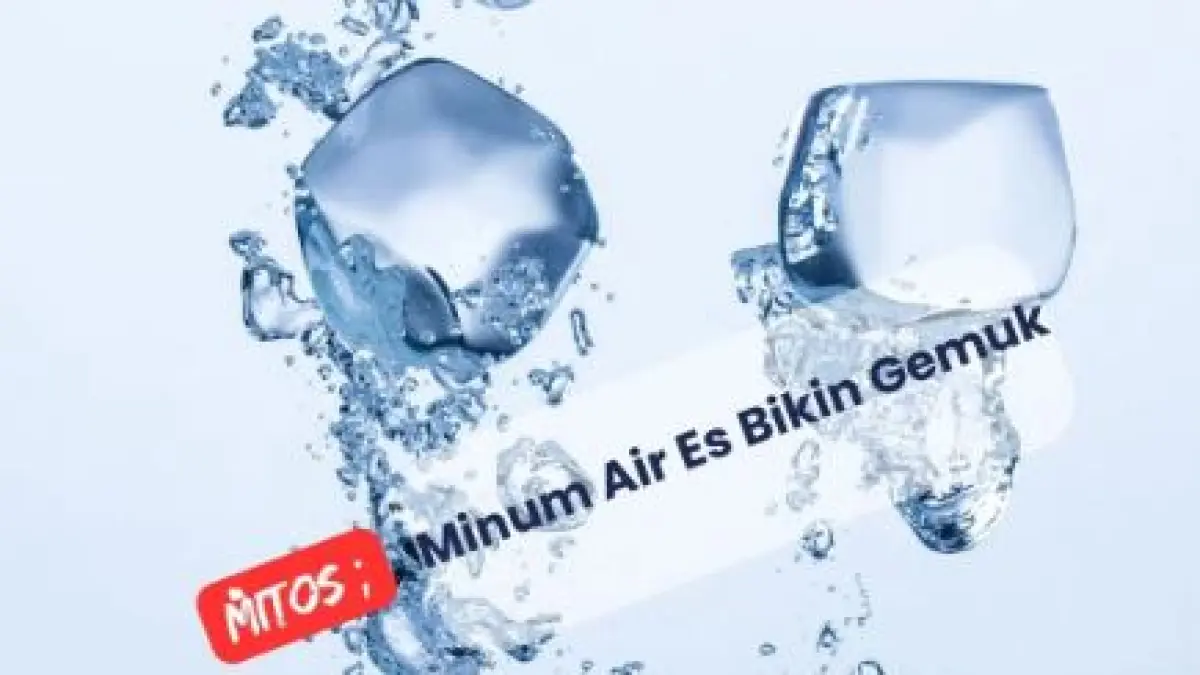 Ilustrasi minum air es bikin gemuk. (ISTIMEWA)
