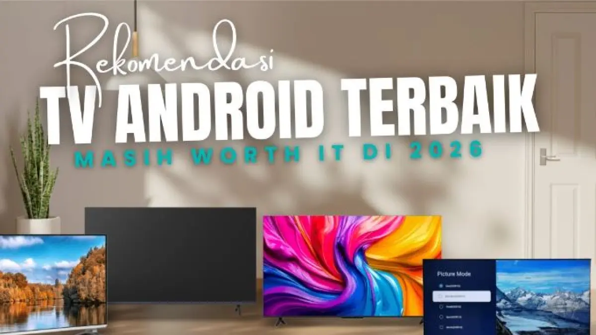 Ilustrasi TV android terbaik 2026. (YouTube/BELI PEDIA) 