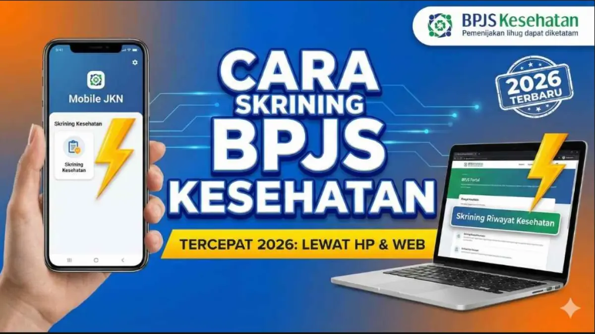 Cara Mudah Skrining BPJS Kesehatan 2026 via Aplikasi Mobile JKN.