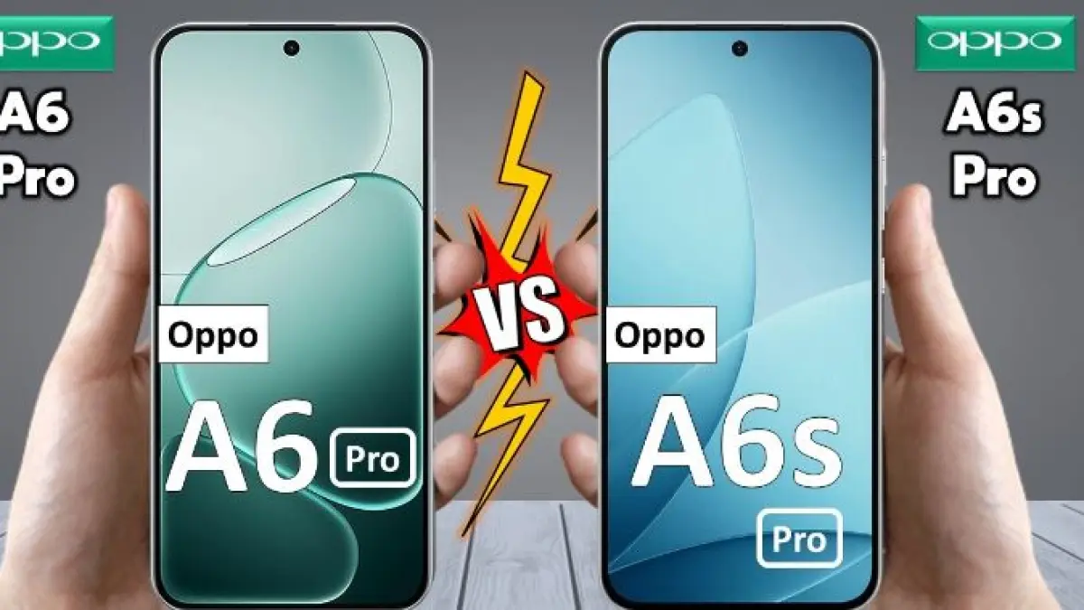 OPPO A6 Pro vs OPPO A6s