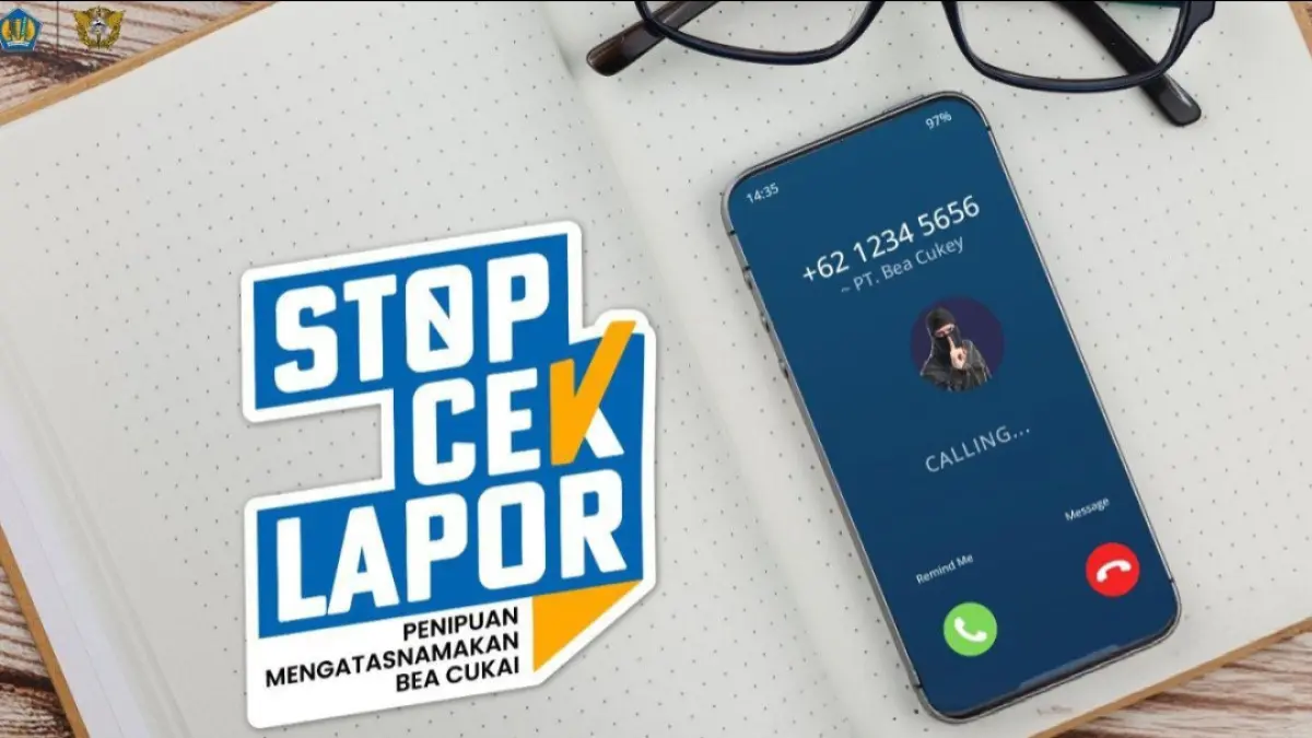 Marak penipuan mengatasnamakan Bea Cukai lewat media sosial, aplikasi pesan singkat, hingga telepon. 