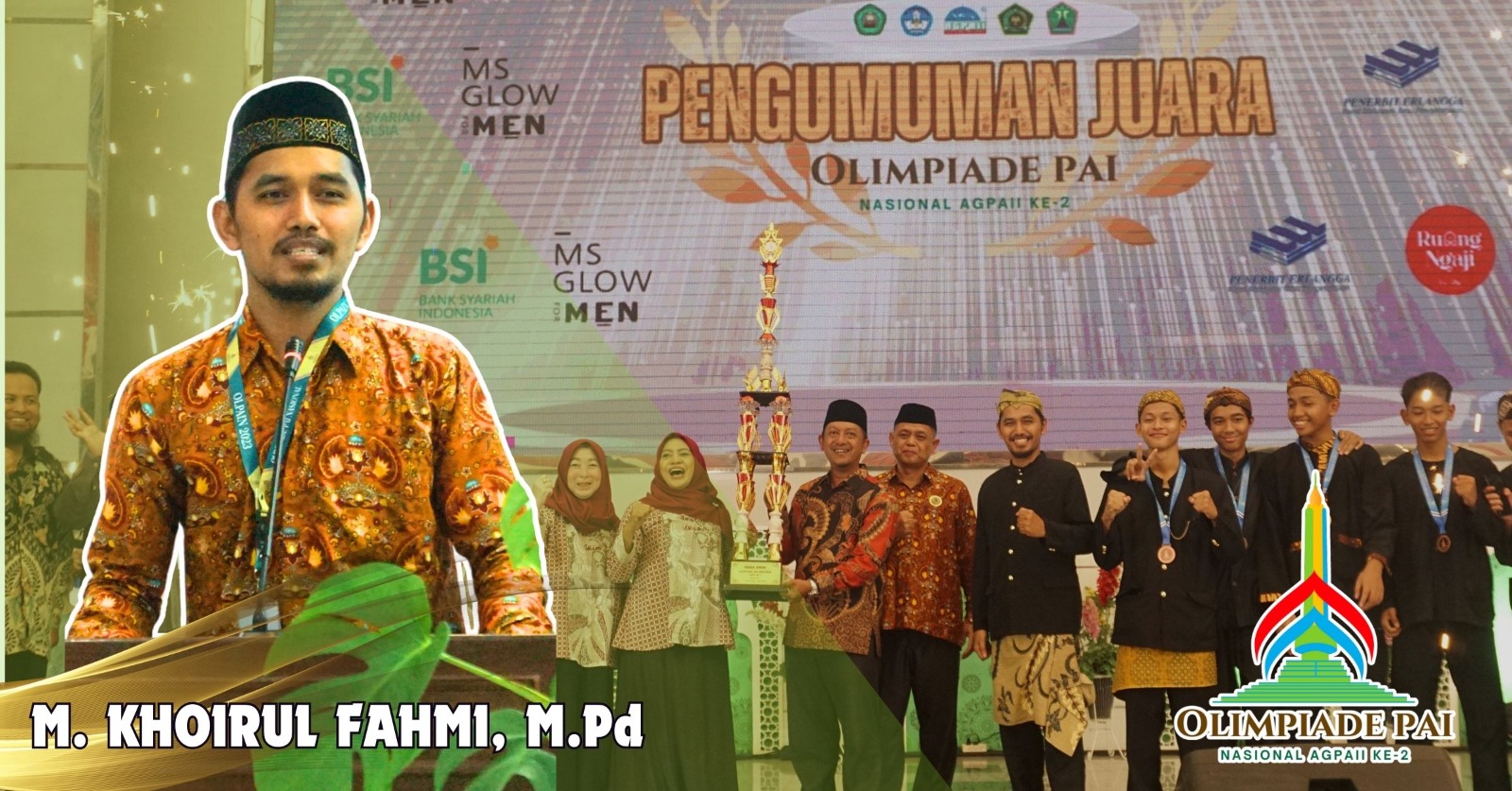 OLPAIN 2023, yang diadakan Asosiasi Guru Pendidikan agama Islam Indonesia (AGPAII) di Hall Bundar UNISMA, Desember lalu.