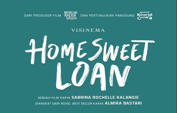 Film Baru Home Sweet Loan
