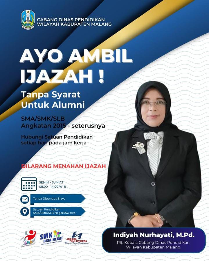 Siswa SMA/SMK/SLB di Kabupaten Malang Ambil Ijazah GRATIS!