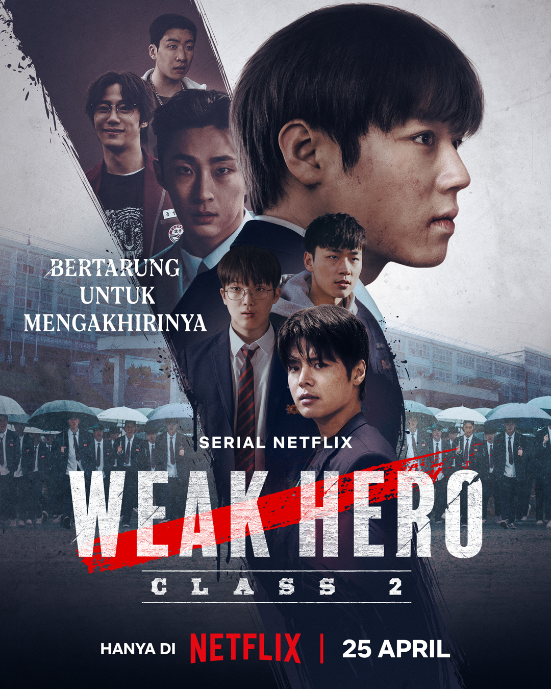Poster resmi Weak Hero Class 2. (Instagram/@netflixid)