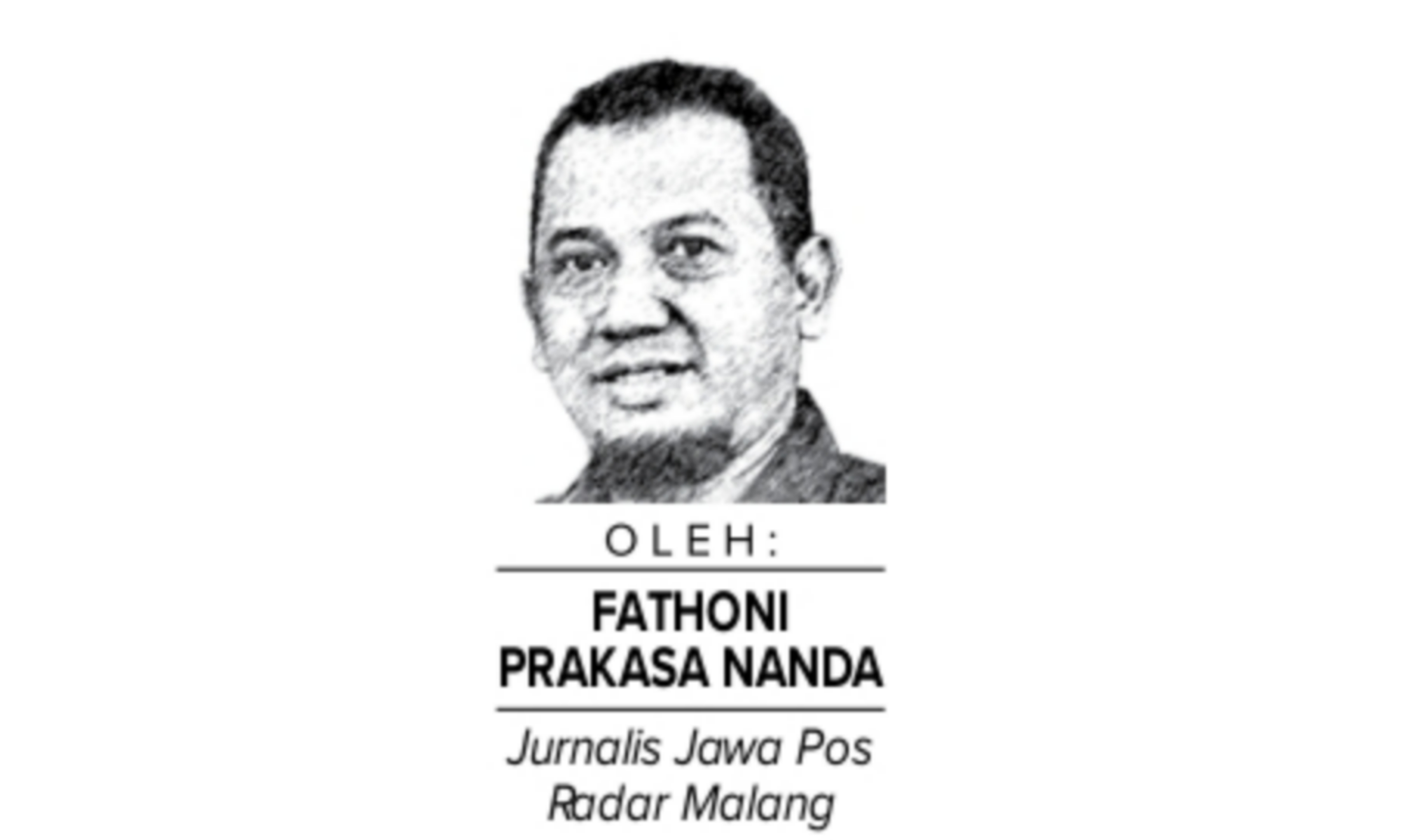 FATHONI PRAKASA NANDA, Jurnalis Jawa Pos Radar Malang