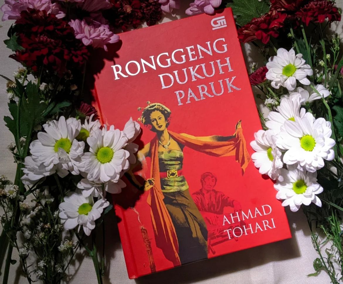 WAJIB BACA: Novel Ronggeng Dukuh Paruk karya Ahmad Tohari dengan cerita yang menarik